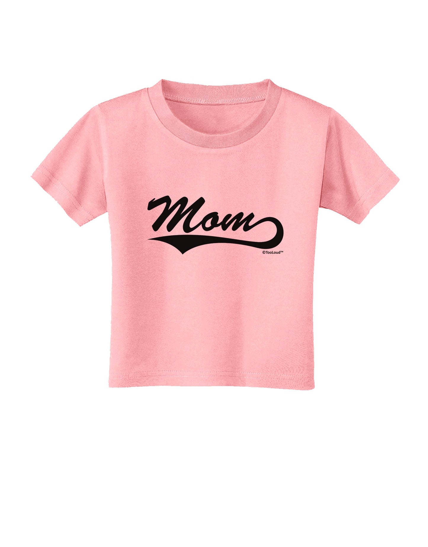 Mom - Sports Tail Script Toddler T-Shirt by TooLoud-Toddler T-Shirt-TooLoud-Candy-Pink-2T-Davson Sales