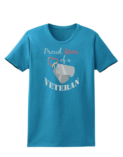 Mom of Veteran Womens Dark T-Shirt-TooLoud-Turquoise-X-Small-Davson Sales