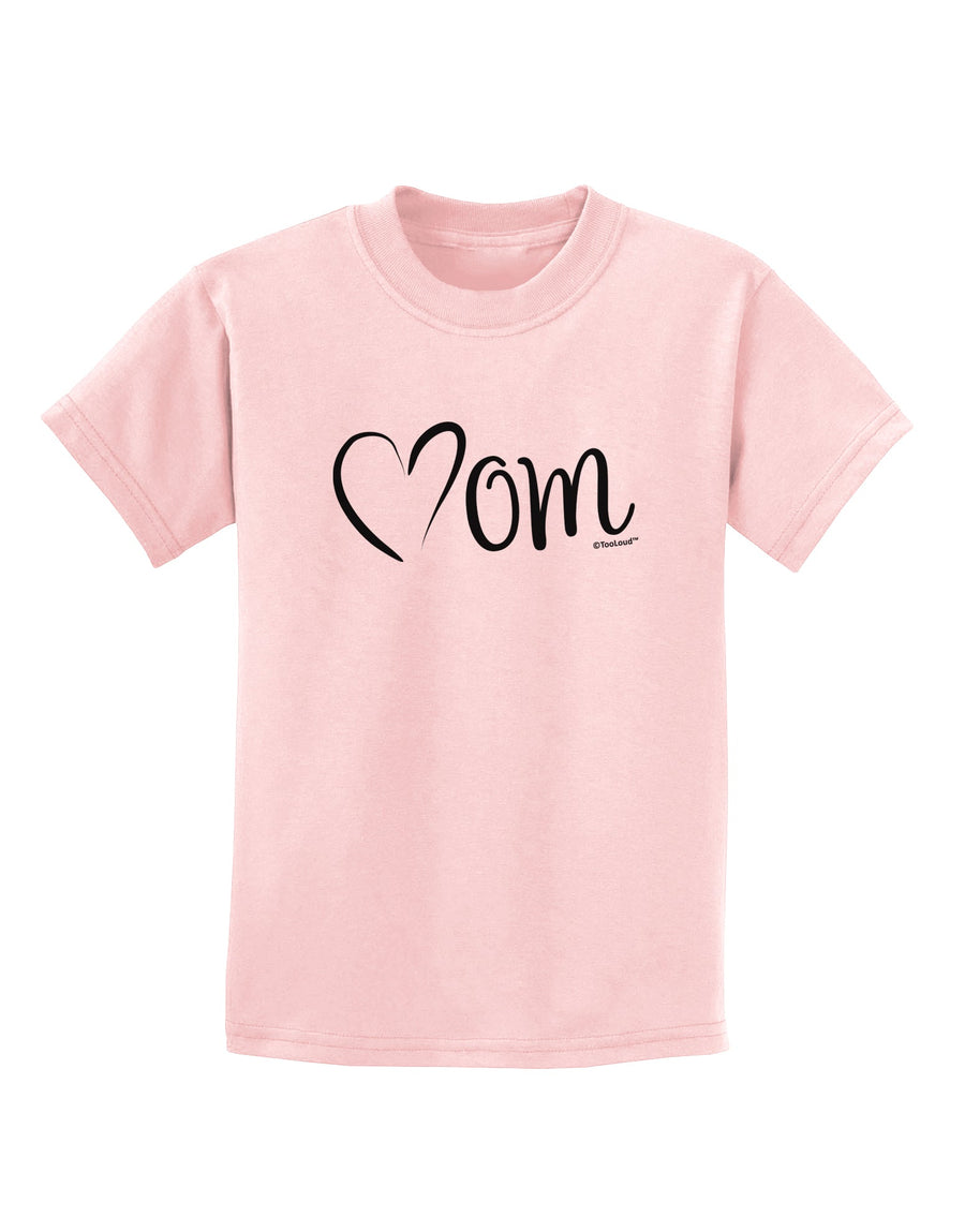 Mom with Brushed Heart Design Childrens T-Shirt by TooLoud-Childrens T-Shirt-TooLoud-White-X-Small-Davson Sales