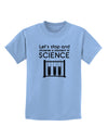 Moment of Science Childrens T-Shirt by TooLoud-Childrens T-Shirt-TooLoud-Light-Blue-X-Small-Davson Sales