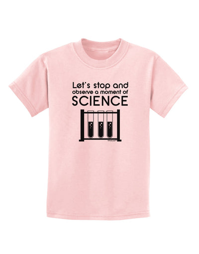 Moment of Science Childrens T-Shirt by TooLoud-Childrens T-Shirt-TooLoud-PalePink-X-Small-Davson Sales