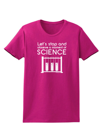 Moment of Science Womens Dark T-Shirt by TooLoud-Womens T-Shirt-TooLoud-Hot-Pink-Small-Davson Sales