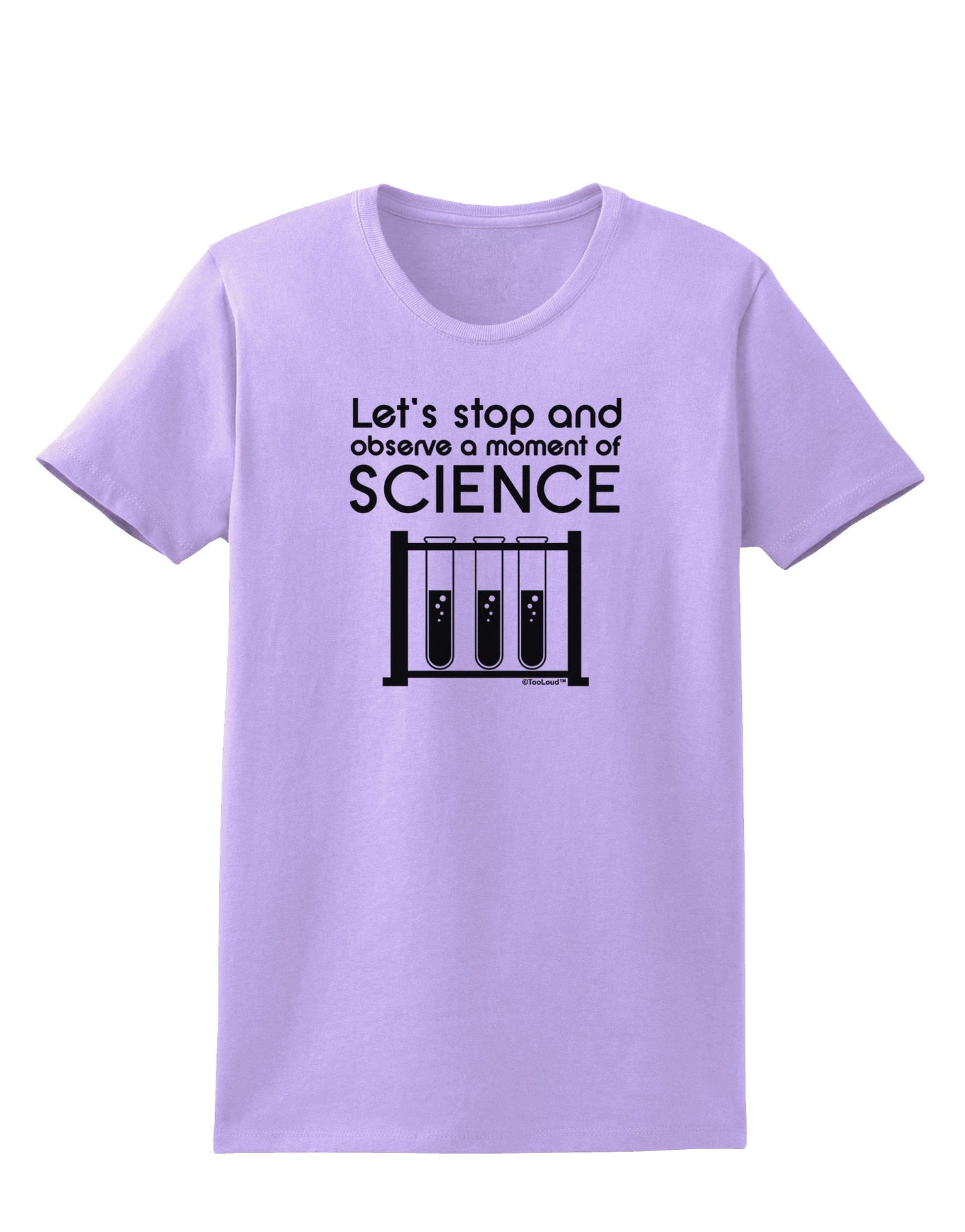 Moment of Science Womens T-Shirt by TooLoud-Womens T-Shirt-TooLoud-Lavender-X-Small-Davson Sales