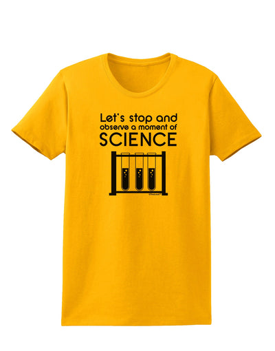 Moment of Science Womens T-Shirt by TooLoud-Womens T-Shirt-TooLoud-Gold-X-Small-Davson Sales