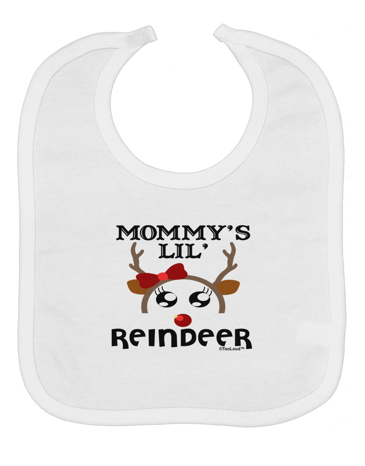 Mommy's Lil Reindeer Girl Baby Bib