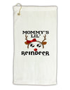 Mommy's Lil Reindeer Girl Micro Terry Gromet Golf Towel 16 x 25 inch-Golf Towel-TooLoud-White-Davson Sales