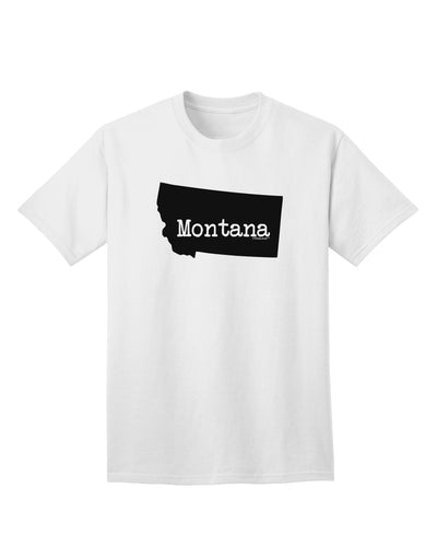 Montana - United States Shape Adult T-Shirt: A Stylish Addition to Your Wardrobe by TooLoud-Mens T-shirts-TooLoud-White-Small-Davson Sales