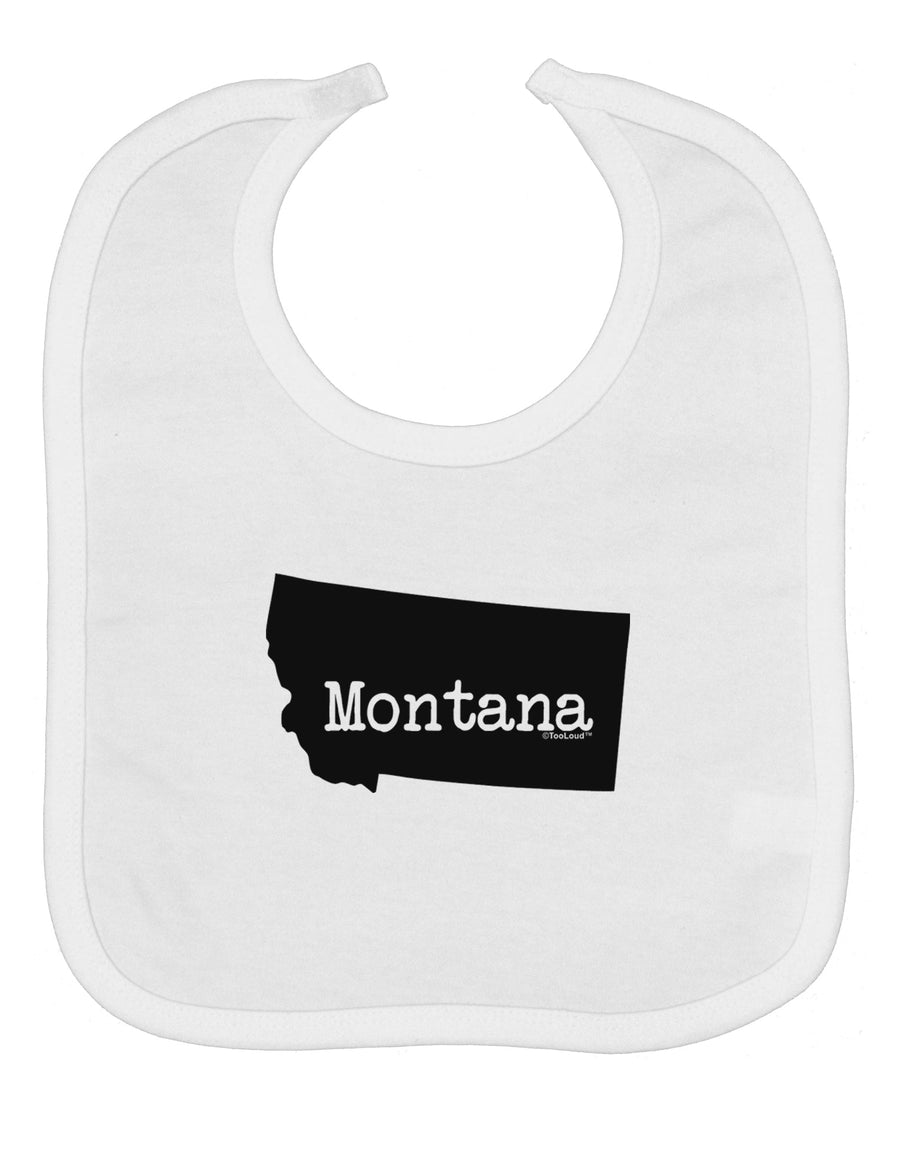 Montana - United States Shape Baby Bib by TooLoud