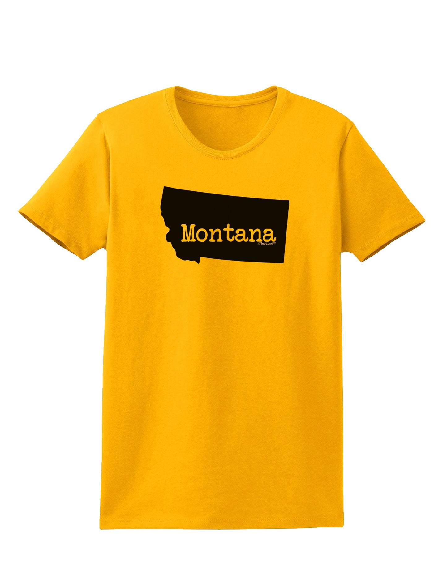 Montana - United States Shape Womens T-Shirt by TooLoud-Womens T-Shirt-TooLoud-Gold-X-Small-Davson Sales
