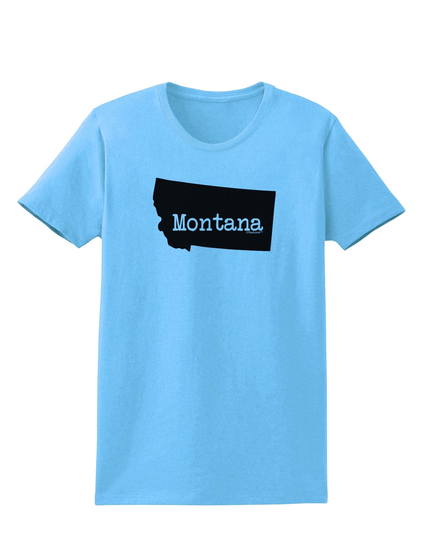 Montana - United States Shape Womens T-Shirt by TooLoud-Womens T-Shirt-TooLoud-Aquatic-Blue-X-Small-Davson Sales