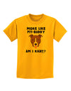 More Like Pit Buddy Childrens T-Shirt-Childrens T-Shirt-TooLoud-Gold-X-Small-Davson Sales