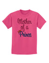 Mother of a Prince - Matching Mom and Son Design Childrens T-Shirt by TooLoud-Childrens T-Shirt-TooLoud-Sangria-X-Small-Davson Sales