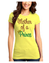 Mother of a Prince - Matching Mom and Son Design Juniors T-Shirt by TooLoud-Womens Juniors T-Shirt-TooLoud-Yellow-Juniors Fitted X-Small-Davson Sales