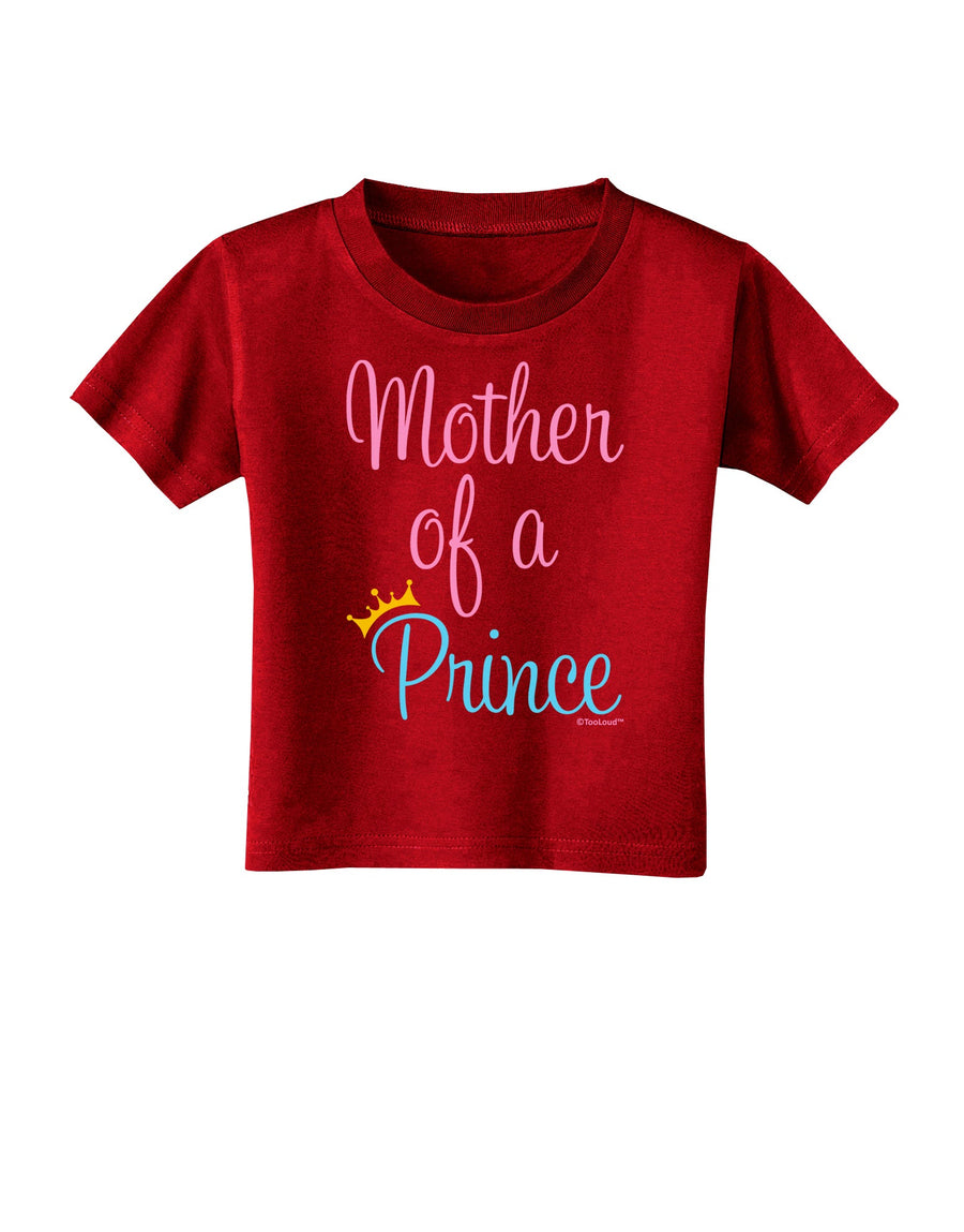 Mother of a Prince - Matching Mom and Son Design Toddler T-Shirt Dark by TooLoud-Toddler T-Shirt-TooLoud-Black-2T-Davson Sales