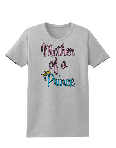 Mother of a Prince - Matching Mom and Son Design Womens T-Shirt by TooLoud-Womens T-Shirt-TooLoud-AshGray-X-Small-Davson Sales