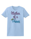 Mother of a Prince - Matching Mom and Son Design Womens T-Shirt by TooLoud-Womens T-Shirt-TooLoud-Light-Blue-X-Small-Davson Sales