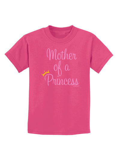 Mother of a Princess - Matching Mom and Daughter Design Childrens Dark T-Shirt by TooLoud-Childrens T-Shirt-TooLoud-Sangria-X-Small-Davson Sales