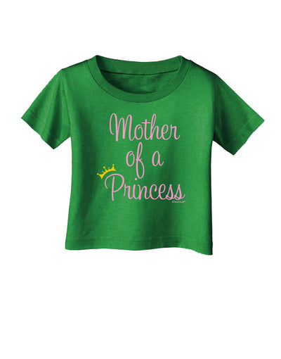 Mother of a Princess - Matching Mom and Daughter Design Infant T-Shirt Dark by TooLoud-Infant T-Shirt-TooLoud-Clover-Green-06-Months-Davson Sales