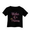 Mother of a Princess - Matching Mom and Daughter Design Infant T-Shirt Dark by TooLoud-Infant T-Shirt-TooLoud-Black-06-Months-Davson Sales