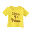 Mother of a Princess - Matching Mom and Daughter Design Infant T-Shirt by TooLoud-Infant T-Shirt-TooLoud-Yellow-06-Months-Davson Sales