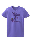 Mother of a Princess - Matching Mom and Daughter Design Womens T-Shirt by TooLoud-Womens T-Shirt-TooLoud-Violet-X-Small-Davson Sales