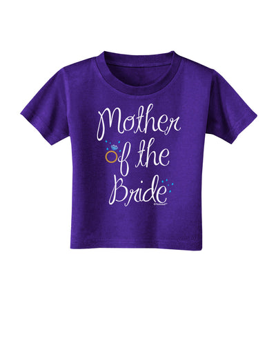 Mother of the Bride - Diamond - Color Toddler T-Shirt Dark-Toddler T-Shirt-TooLoud-Purple-2T-Davson Sales