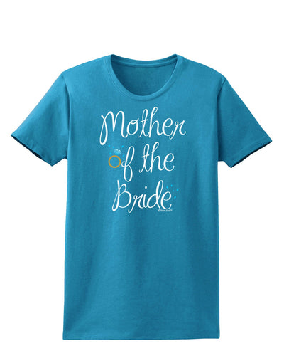Mother of the Bride - Diamond - Color Womens Dark T-Shirt-TooLoud-Turquoise-X-Small-Davson Sales