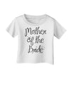Mother of the Bride - Diamond Infant T-Shirt-Infant T-Shirt-TooLoud-White-06-Months-Davson Sales