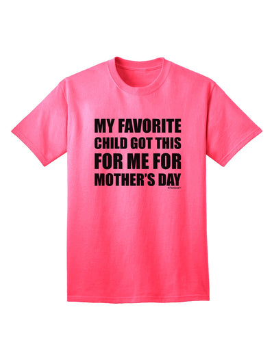 Mother's Day Adult T-Shirt by TooLoud - A Cherished Gift from My Beloved Child-Mens T-shirts-TooLoud-Neon-Pink-Small-Davson Sales