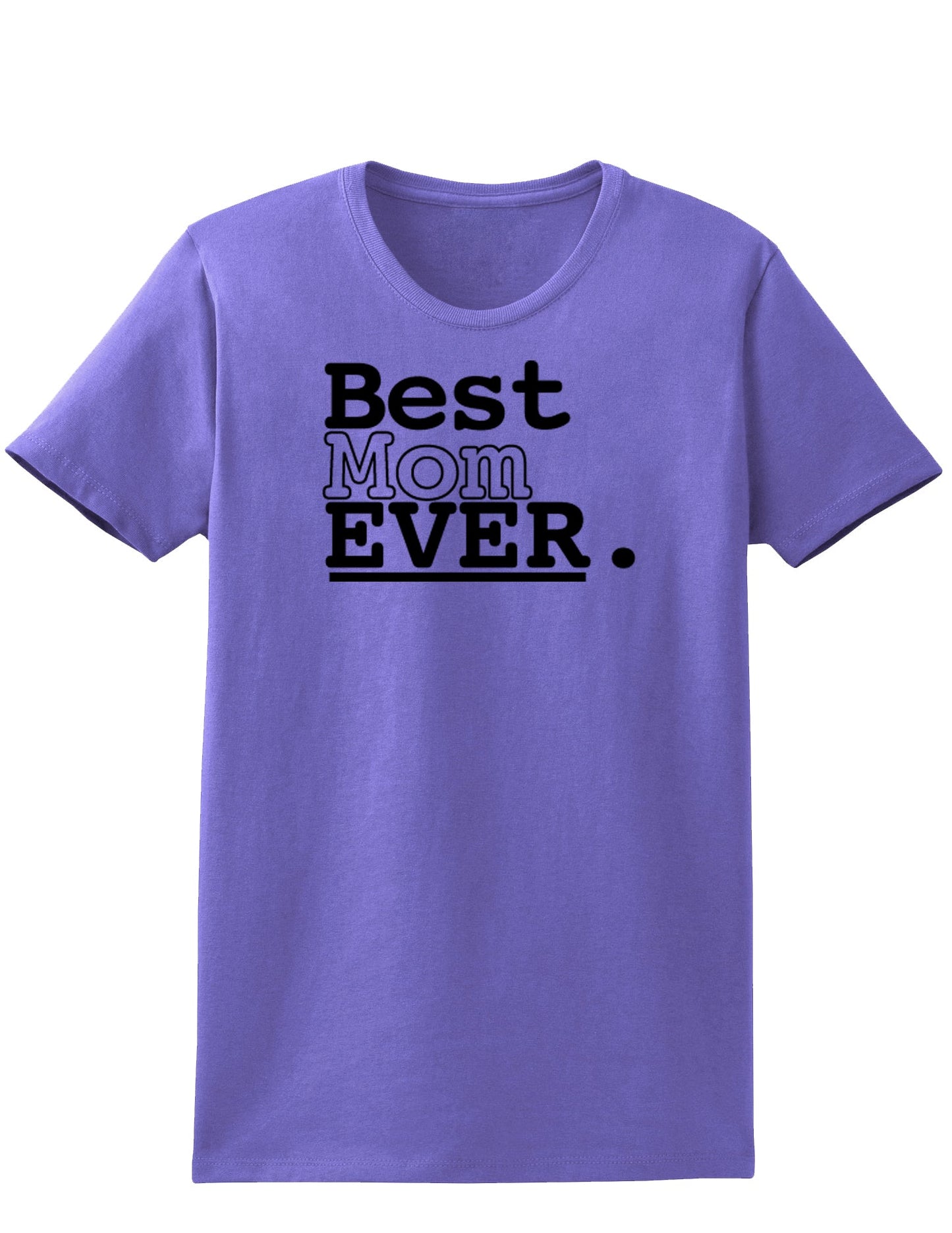 Mother's Day Best Mom Ever Womens T-Shirt-Womens T-Shirt-TooLoud-Violet-X-Small-Davson Sales