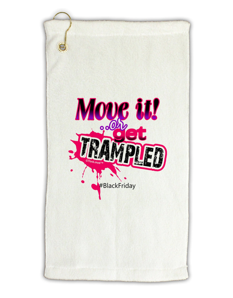 Move It Or Get Trampled Micro Terry Gromet Golf Towel 16 x 25 inch-Golf Towel-TooLoud-White-Davson Sales