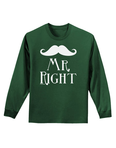 - Mr Right Adult Long Sleeve Dark T-Shirt-TooLoud-Dark-Green-Small-Davson Sales