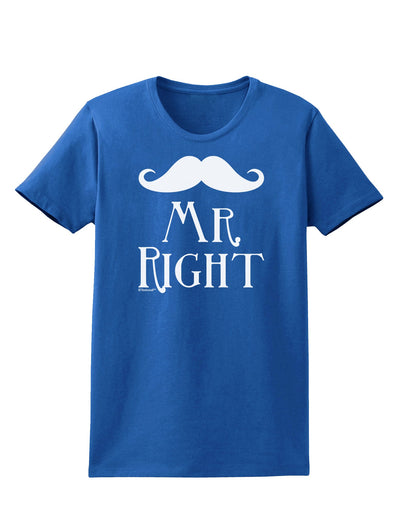 - Mr Right Womens Dark T-Shirt-Womens T-Shirt-TooLoud-Royal-Blue-X-Small-Davson Sales