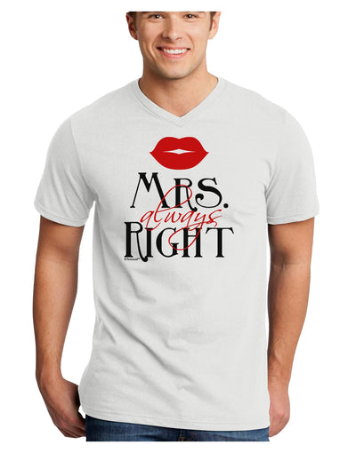 Mrs Always Right Adult V-Neck T-shirt-Mens V-Neck T-Shirt-TooLoud-White-Small-Davson Sales