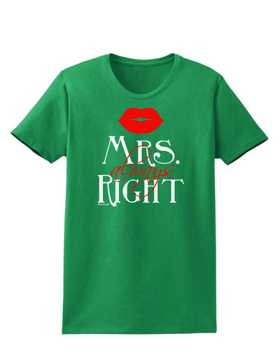 - Mrs Always Right Womens Dark T-Shirt-Womens T-Shirt-TooLoud-Kelly-Green-X-Small-Davson Sales