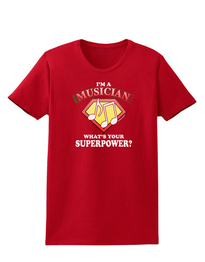 Musician - Superpower Womens Dark T-Shirt-TooLoud-Red-X-Small-Davson Sales