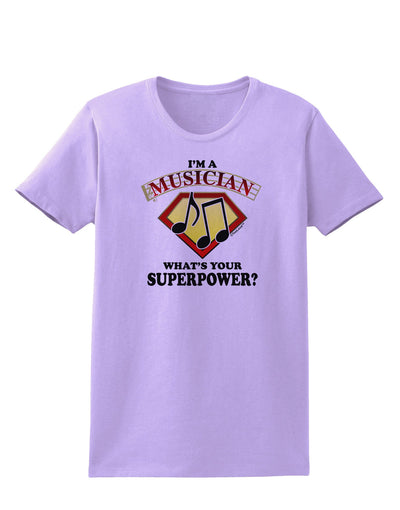 Musician - Superpower Womens T-Shirt-Womens T-Shirt-TooLoud-Lavender-X-Small-Davson Sales
