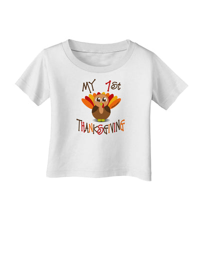 My 1st Thanksgiving Infant T-Shirt-Infant T-Shirt-TooLoud-White-06-Months-Davson Sales