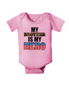 My Brother is My Hero - Armed Forces Baby Romper Bodysuit by TooLoud-Baby Romper-TooLoud-Light-Pink-06-Months-Davson Sales
