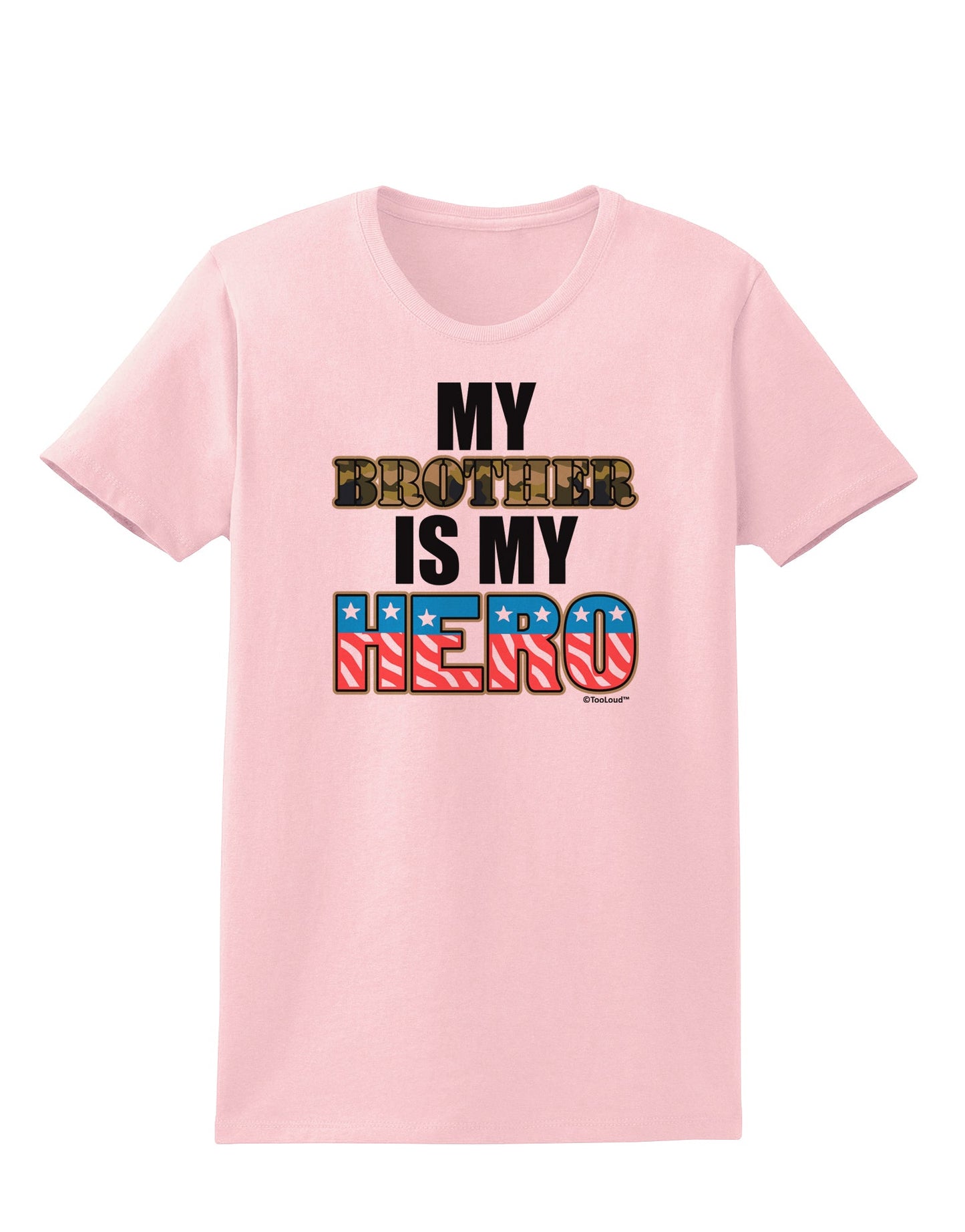 My Brother is My Hero - Armed Forces Womens T-Shirt by TooLoud-Womens T-Shirt-TooLoud-PalePink-X-Small-Davson Sales