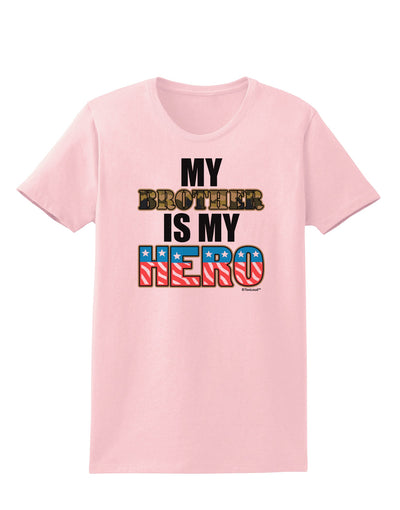 My Brother is My Hero - Armed Forces Womens T-Shirt by TooLoud-Womens T-Shirt-TooLoud-PalePink-X-Small-Davson Sales