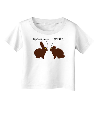 My Butt Hurts Infant T-Shirt-Infant T-Shirt-TooLoud-White-06-Months-Davson Sales