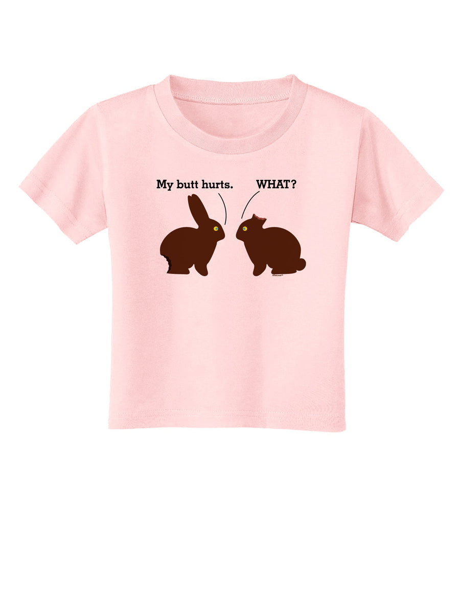 My Butt Hurts Toddler T-Shirt-Toddler T-Shirt-TooLoud-White-2T-Davson Sales