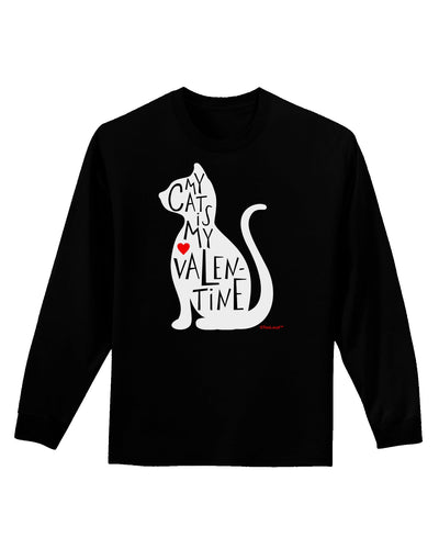 My Cat Is My Valentine Adult Long Sleeve Dark T-Shirt by TooLoud-TooLoud-Black-Small-Davson Sales