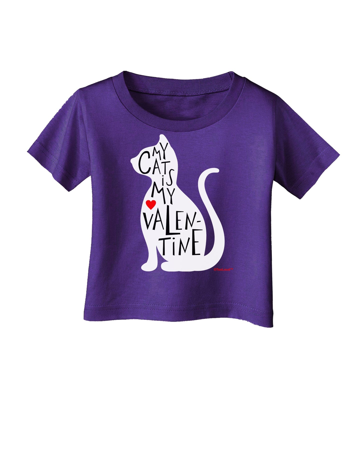 My Cat Is My Valentine Infant T-Shirt Dark by TooLoud-Infant T-Shirt-TooLoud-Purple-06-Months-Davson Sales