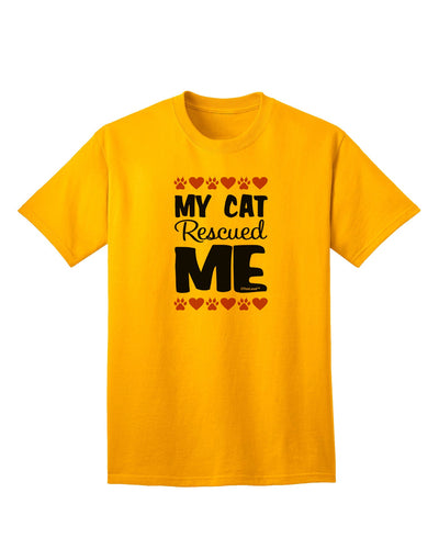 My Cat Rescued Me Adult T-Shirt-unisex t-shirt-TooLoud-Gold-Small-Davson Sales