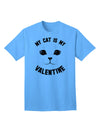 My Cat is my Valentine Adult T-Shirt-Mens T-Shirt-TooLoud-Aquatic-Blue-Small-Davson Sales