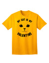 My Cat is my Valentine Adult T-Shirt-Mens T-Shirt-TooLoud-Gold-Small-Davson Sales