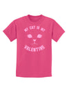 My Cat is my Valentine Childrens Dark T-Shirt-Childrens T-Shirt-TooLoud-Sangria-X-Small-Davson Sales