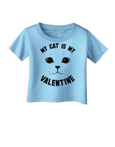 My Cat is my Valentine Infant T-Shirt-Infant T-Shirt-TooLoud-Aquatic-Blue-06-Months-Davson Sales